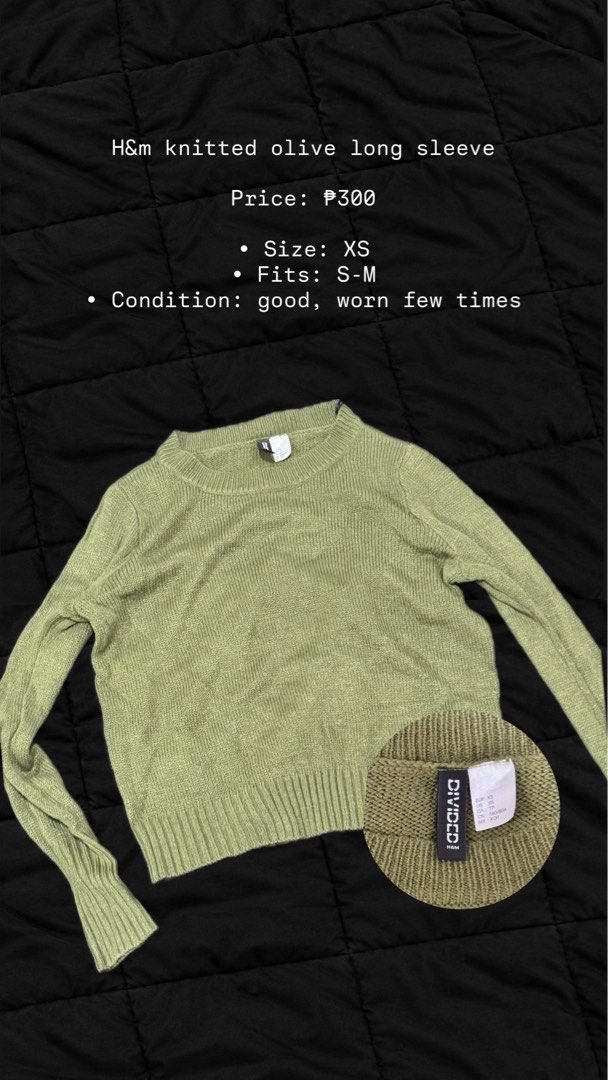 H&M knitted olive long sleeve (Category: Longsleeves) located in Las Pinas. Submitted by prelovedgoodiesph (Listing ID 1467724971, Image 1). Description: - Brand: H&M - Color: Olive Green - Size: Tagged XS, but fits S to M comfortably - Style: Crewneck with ribbed hem and cuffs - Perfect basic piece for cooler weather.