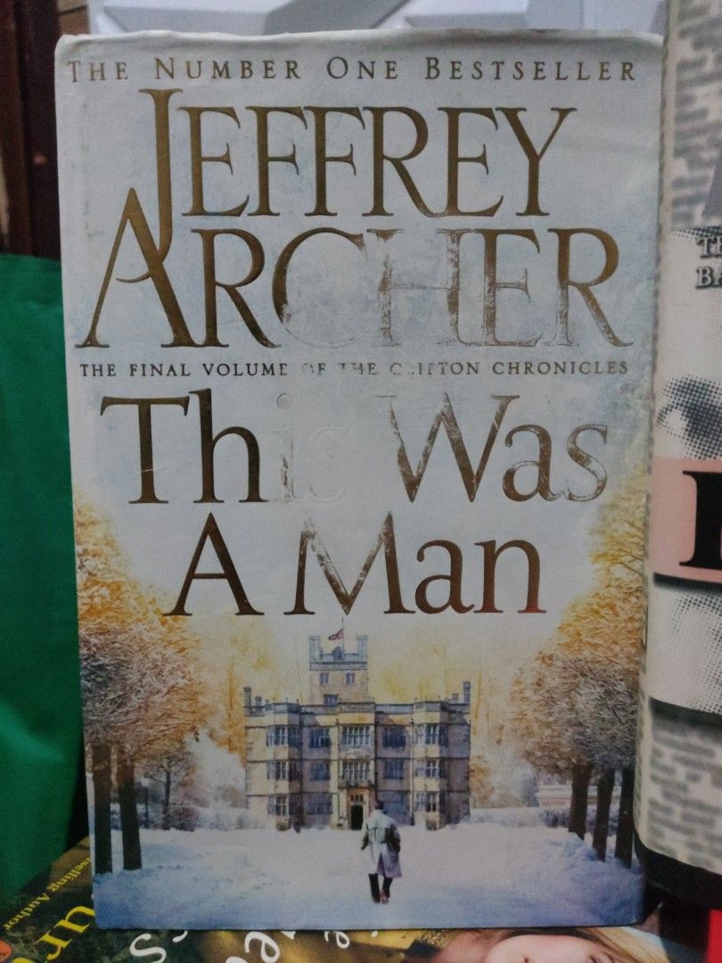 Jeffrey Archer Hardcover Bundle (Category: Storybooks) located in Cainta. Submitted by giftshopbyyui (Listing ID 1467762539, Image 3). Description: 💰 Price: - ₱180 each - Bundle of both: ₱290 ✨ This Was a Man — Jeffrey Archer - 📌 Genre: Historical Fiction / Drama ​ - 📑 Format: Hardcover ​ - 🌍 Origin: United Kingdom 🇬🇧 ​ - ✅ Book 7 (Final) of the Clifton Chronicles — can be read as a standalone ​ - ⭐ The Number One Bestseller The Fourth Esta