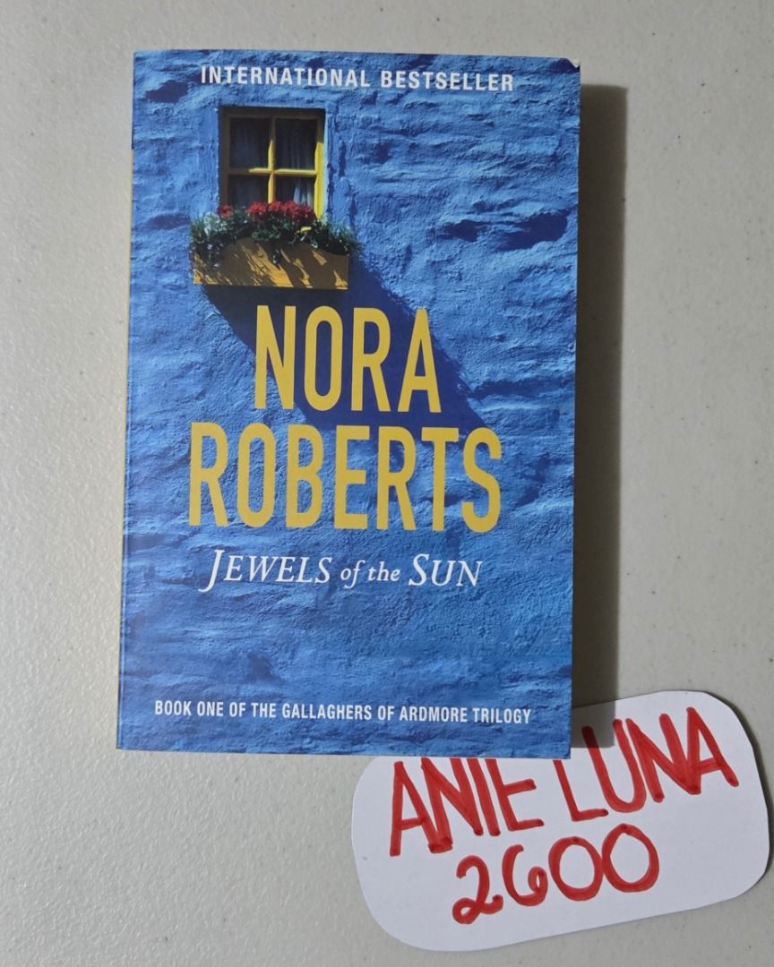Nora Roberts Books (Category: Storybooks) located in Baguio. Submitted by anieluna2600 (Listing ID 1467717156, Image 3). Description: 📖 Shelter Place 📖 Jewels of the Sun 📖 The Return of Rafe MacKade 📖 Divine Evil 📖 Bed Roses 📖 Come Sundown 180 EACH If take all, 1000.