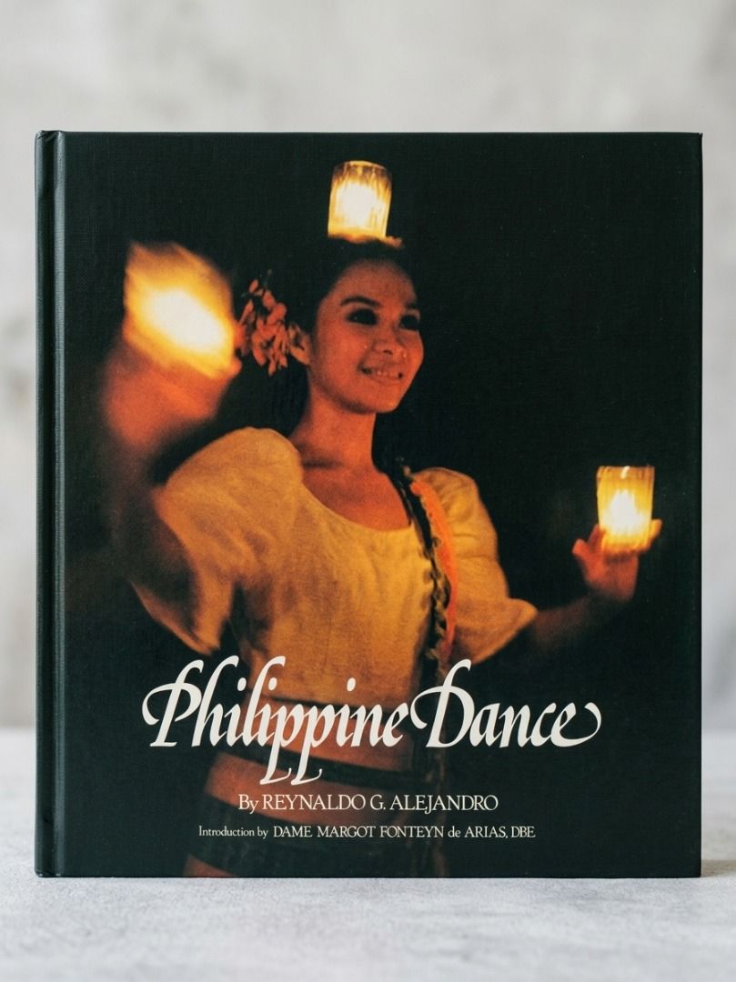 PHILIPPINE DANCE (Category: Storybooks) located in Makati City. Submitted by furrowpublishinghouse (Listing ID 1467633774, Image 1). Description: - A notable Filipiniana book Philippine Dance: Mainstream and Crosscurrents, authored by cultural historian and dancer Reynaldo G. Alejandro. Book Details • Author: Reynaldo G. Alejandro • Introduction by: Dame Margot Fonteyn de Arias, DBE (the world-renowned British prima ballerina) • Publication Year: