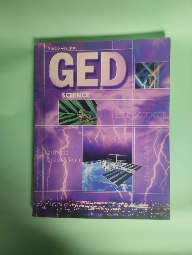 Steck-Vaughn GED Science Study Guide Textbook (Category: Textbooks) located in Quezon City. Submitted by gaiarisaheart (Listing ID 1467615393, Image 1). Description: - Item: Steck-Vaughn GED Science Textbook - Coverage: Life Science, Earth & Space Science, and Physical Science - Features: Detailed lessons, mini-tests, review units, and a simulated GED test with answer keys and explanations - Condition: Pages and spine fully intact, minimal wear o