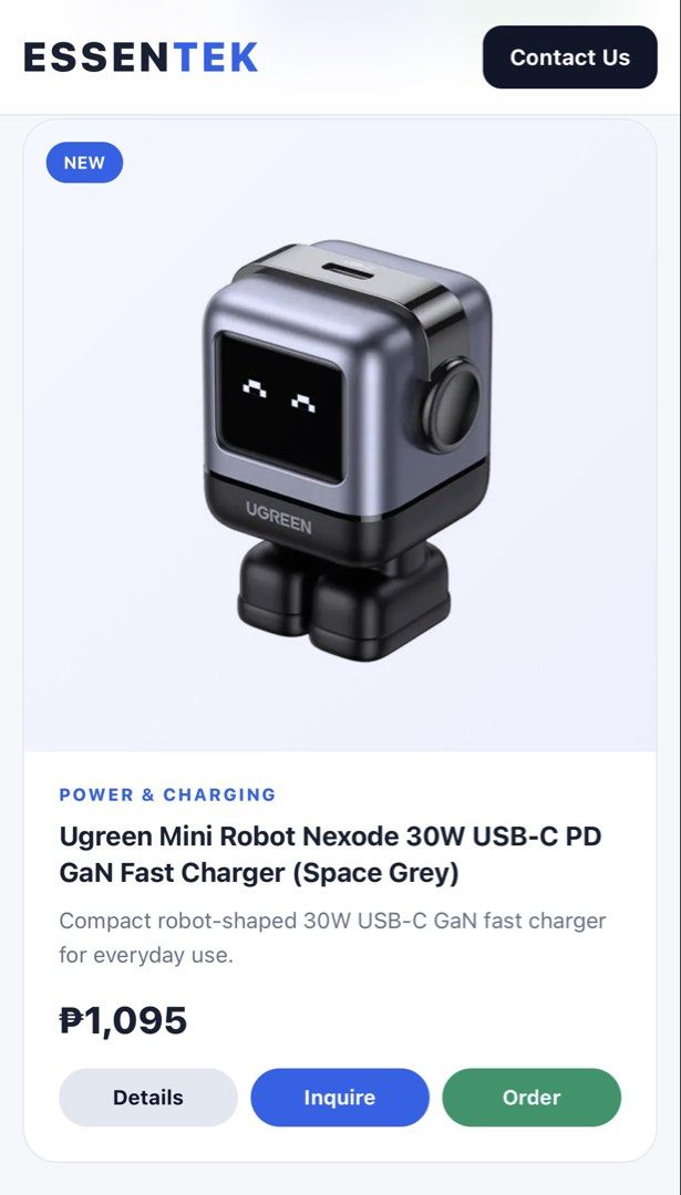 UGreen Mini Robot 30w GAN Charger (Space Gray) (Category: Chargers & Cables) located in Cainta. Submitted by rvasl (Listing ID 1467784798, Image 1). Description: Available at ESSENTEK - startup e-commerce company. For other products, please visit https://essentek.online - Brand: UGreen - Model: Mini Robot Nexode 30W USB-C PD GaN Fast Charger - Color: Space Gray - Condition: Brand new - Features a unique and adorable mini robot design with functio