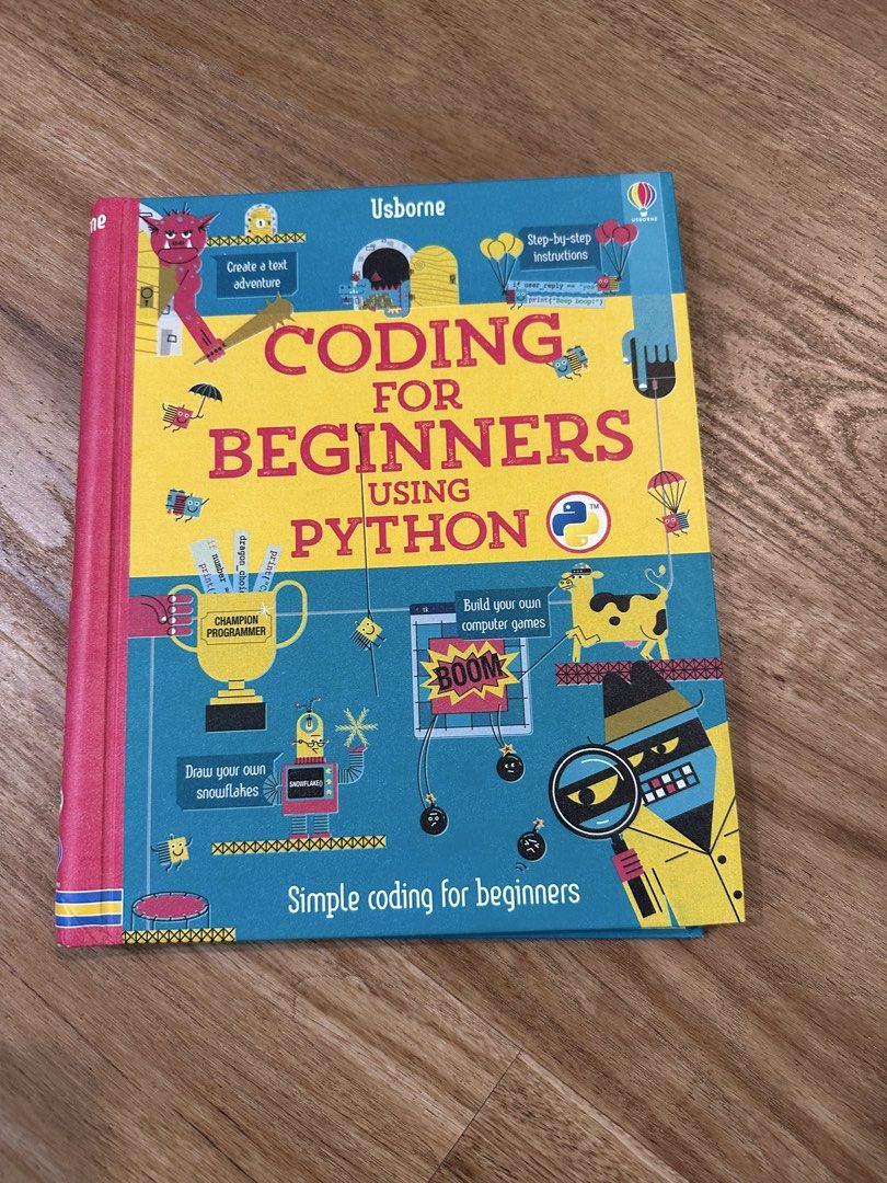 Usborne Coding for Beginners Using Python Book (Category: Storybooks) located in Singapore. Submitted by bookwormssg (Listing ID 1467663613, Image 1). Description: - Usborne Python coding guide, ideal for beginners and kids - Spiral-bound layout for easy reading and hands-on use - Colorful illustrations with clear, step-by-step instructions - Covers fun interactive projects, games, and drawings - Excellent resource to kickstart programming skills