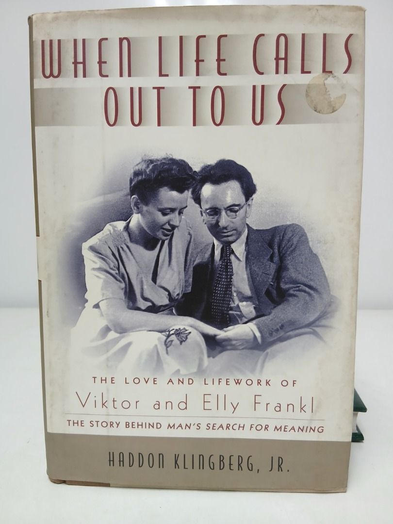 WHEN LIFE CALLS OUT TO US (Category: Storybooks) located in Makati City. Submitted by furrowpublishinghouse (Listing ID 1467658843, Image 2). Description: - A biography book "When Life Calls Out to Us: The Love and Lifework of Viktor and Elly Frankl" written by Haddon Klingberg, Jr.. Book Summary & Key Entities • Subject: This is the authorized biography focusing on the 52-year marriage and joint mission of famed Austrian psychiatrist Viktor Fran