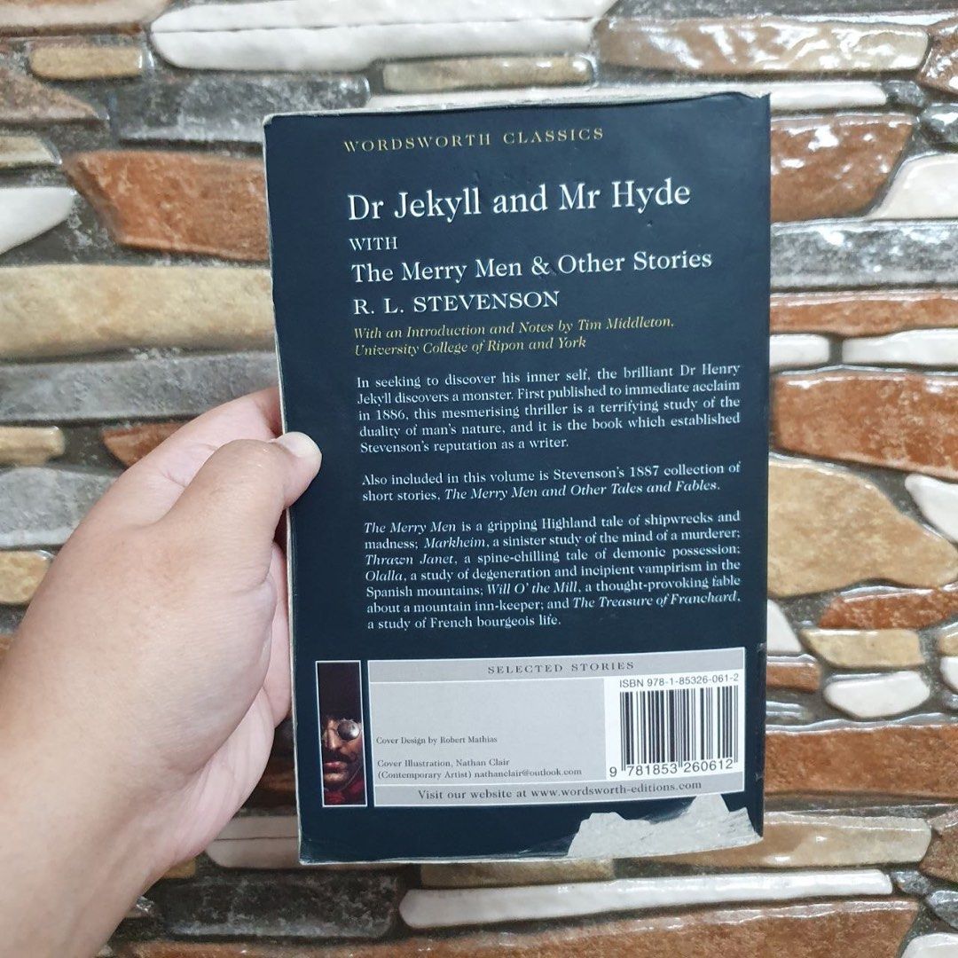 Dr Jekyll and Mr Hyde Wordsworth Classics (Category: Storybooks) located in San Pedro. Submitted by rainyydayy (Listing ID 1467935573, Image 2). Description: - Title: Dr Jekyll and Mr Hyde (includes The Merry Men and Other Stories) - Author: Robert Louis Stevenson - Publisher: Wordsworth Classics - Format: Paperback with introduction and notes by Tim Middleton - ISBN: 9781853260612 - Condition: Clean inside pages, light shelf wear on cover edges 