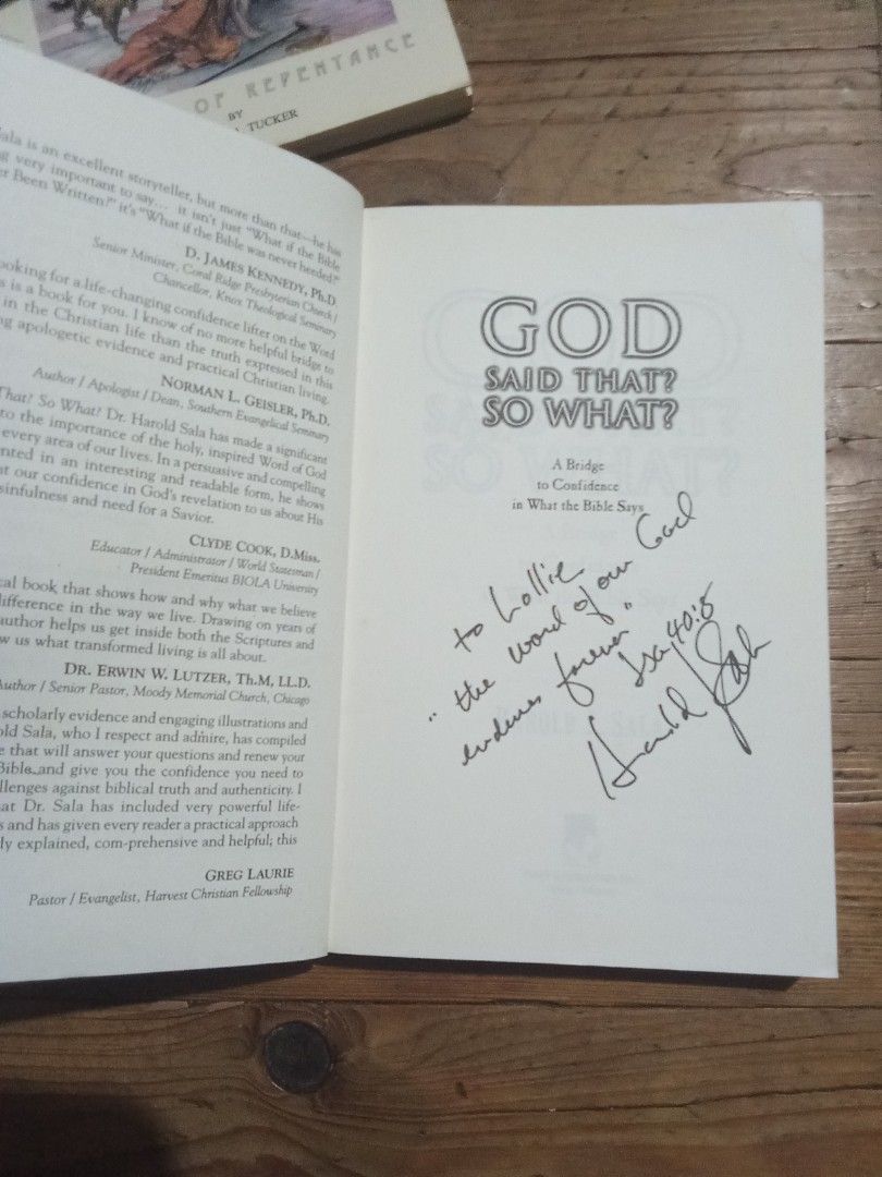 God Said That? So What? by Harold J. Sala (Category: Religion Books) located in Pasig City. Submitted by teebeedeee (Listing ID 1467957086, Image 2). Description: - Title: God Said That? So What? - Author: Harold J. Sala - Publisher: OMF Literature Inc. - Format: Paperback - Special Feature: Includes a personal handwritten dedication and author signature on the inside page - Condition: Clean and readable pages - Topic: Christian apologetics and t