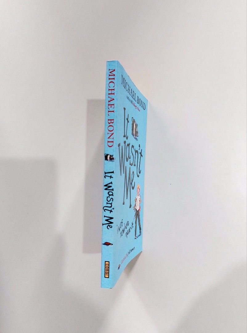 It Wasn't Me by Michael Bond (Category: Storybooks) located in Tanauan. Submitted by solanareads (Listing ID 1467986957, Image 3). Description: 📚 major bookshelf clean out / clearance sale ~ — RFS: decluttering my bookshelves and switching to digital books — MOP: Gcash | fast shipping *feel free to send a message if you wish to negotiate the price :).