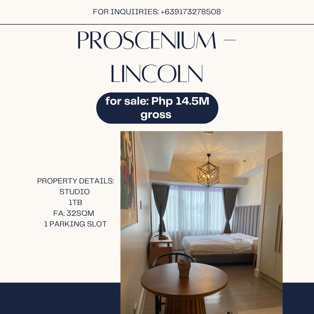 Proscenium - Lincoln - 18th floor | studio with parking (Category: Apartments & Condos) located in Makati City. Submitted by kate.09173278508 (Listing ID 1467898647, Image 1). Description: **direct listing** Proscenium - Lincoln - 18th floor For Sale - Php 14,500,000.00 studio 1TB FA: 32.00 1 Parking Slot 0917 327 8508.