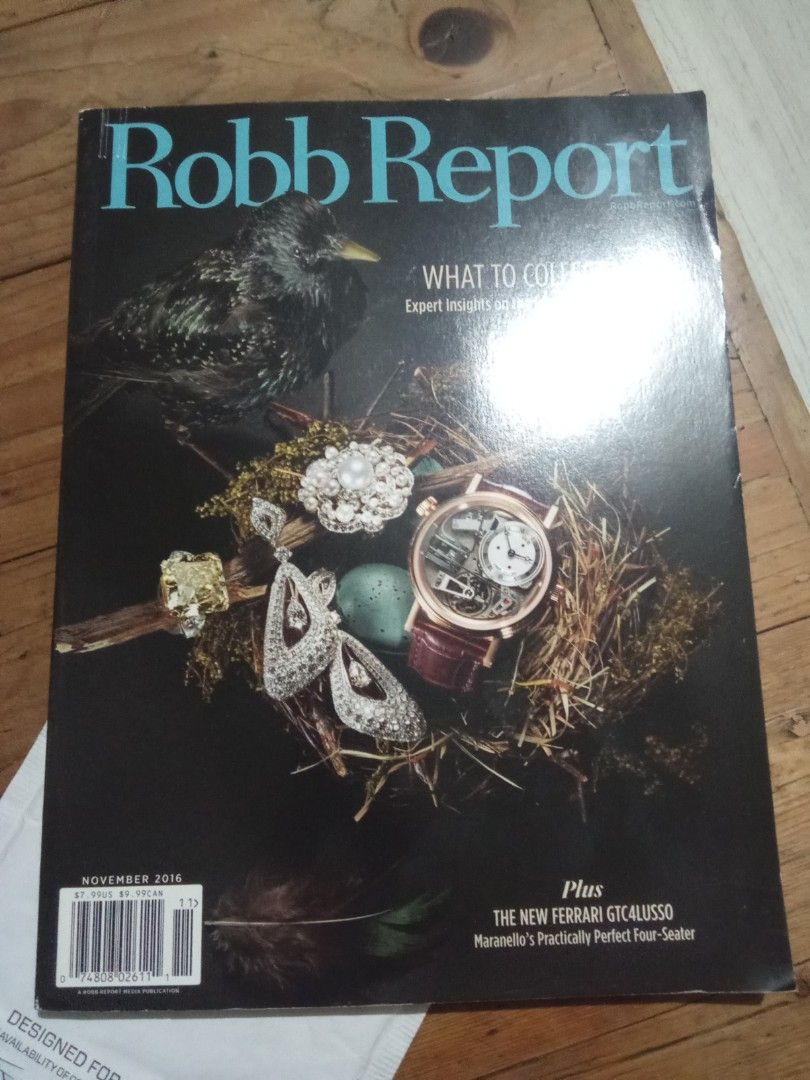 Robb Report Magazine November 2016 Collecting Issue (Category: Magazines) located in Pasig City. Submitted by teebeedeee (Listing ID 1467868897, Image 1). Description: - Magazine: Robb Report November 2016 Collector's Issue - Highlights: Luxury watches, rare jewelry, and the Ferrari GTC4Lusso - Ideal for: Collectors and automotive enthusiasts - Format: Physical magazine with a glossy cover - Condition: Great read, ready for shipping or meetups pr