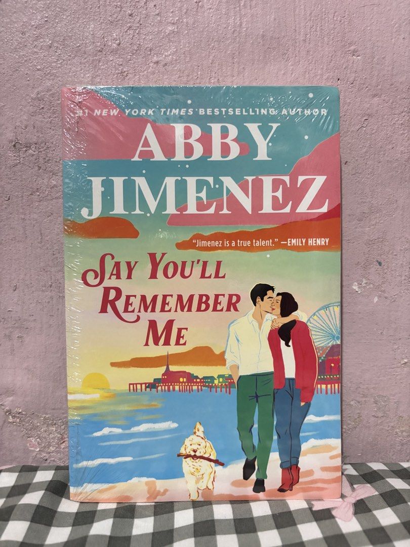 Say You'll Remember Me by Abby Jimenez (Category: Storybooks) located in Manila. Submitted by rieselling (Listing ID 1467970817, Image 1). Description: - Title: Say You'll Remember Me by Abby Jimenez - Genre: Bestselling Contemporary Romance (Xavier & Samantha's story) - Format: Paperback - Condition: Brand new, still wrapped in plastic packaging - ISBN: 978-1-5387-7416-8 - Clean and pristine copy, ready to ship!.