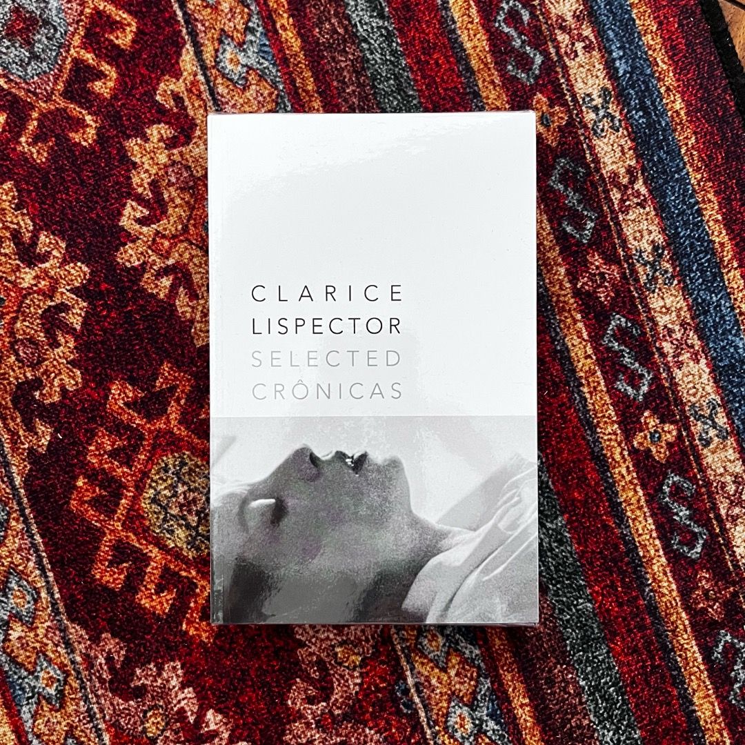 Selected Cronicas (Paperback) by Clarice Lispector (Category: Storybooks) located in Antipolo. Submitted by keepreads (Listing ID 1467898410, Image 1). Description: - Title: Cronicas - Author: Clarice Lispector Hi there! Please don't hesitate to message for more pictures of the book. Thank you so much! Last price indicated. MOP: GCash MOD: Lalamove/ Grab Delivery / J&T / LBC.