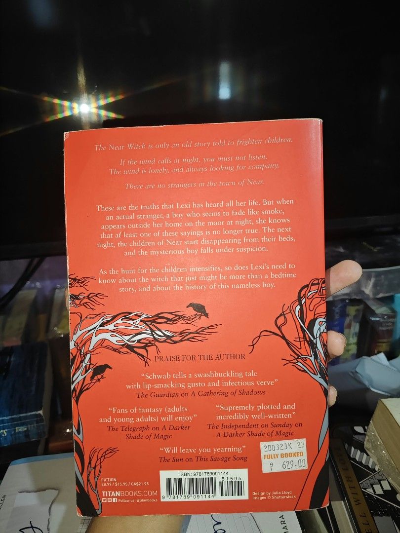 The Near Witch by V.E. Schwab (Category: Storybooks) located in Manila. Submitted by soleilmirai (Listing ID 1467861468, Image 2). Description: - Atmospheric debut dark fairy tale novel by #1 New York Times bestselling author V.E. Schwab (The Invisible Life of Addie LaRue) - Official UK trade paperback edition (Titan Books, featuring an introduction by the author and bonus short story "The Ash-Born Boy") - Follows sixteen-year-old Lexi in a lonel