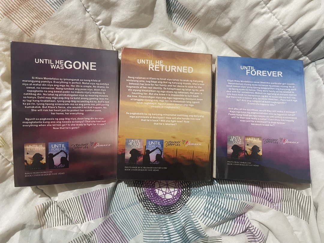 The Until Trilogy Complete Set by Jonaxx (Category: Storybooks) located in San Pablo. Submitted by vrmthrsainz (Listing ID 1467987831, Image 2). Description: - Includes: Until He Was Gone, Until He Returned, and Until Forever - Has plastic covers - Condition: Yellowed pages with visible foxing spots from storage - Clean covers and fully readable text blocks.