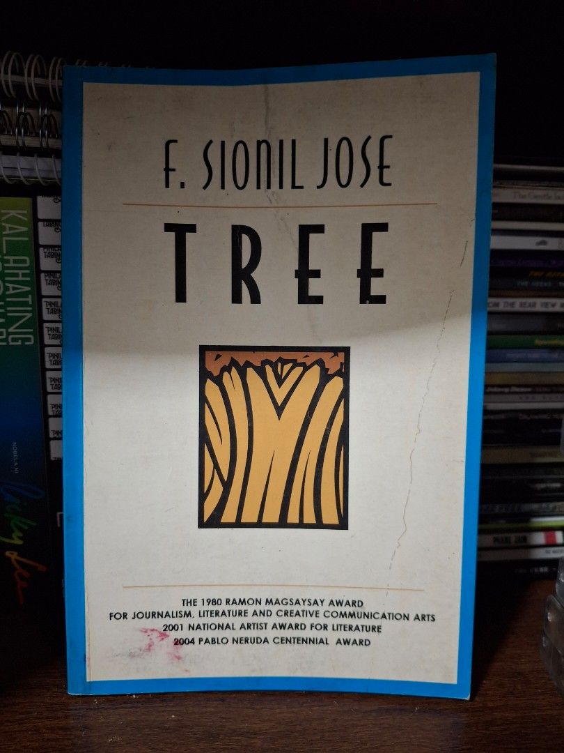 Tree by F. Sionil Jose (Category: Storybooks) located in Pasig City. Submitted by sinosinat87 (Listing ID 1467927564, Image 1). Description: - Title & Author: Tree by F. Sionil Jose (National Artist & Ramon Magsaysay Awardee) - Format: Softcover with blue borders - Genre: Classic Philippine Literature - Condition: Clean inside pages, minor wear on cover edges from storage - Ideal for: Local literature collectors and book lovers.