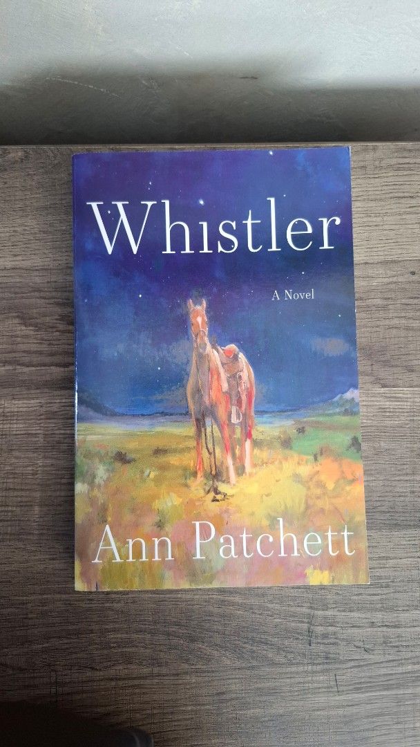 Whistler by Ann Patchett (Category: Storybooks) located in Quezon City. Submitted by arkiv.ph (Listing ID 1467902121, Image 2). Description: Brand New First Edition, first printing with full number line No issues MOP: Bank transfer to Metrobank or Maya 📩 Please DM me for more pictures/angles! Thank you! 📦 Packing: Items are carefully packed. Delivery/pickup only (see details below).