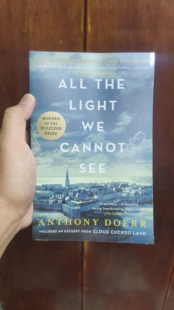 All The Light We Cannot See - Anthony Doerr (Category: Storybooks) located in Calamba. Submitted by kreads (Listing ID 1468060705, Image 1). Description: Purchased from Fullybooked with plastic jacket RFS: Decluttering.