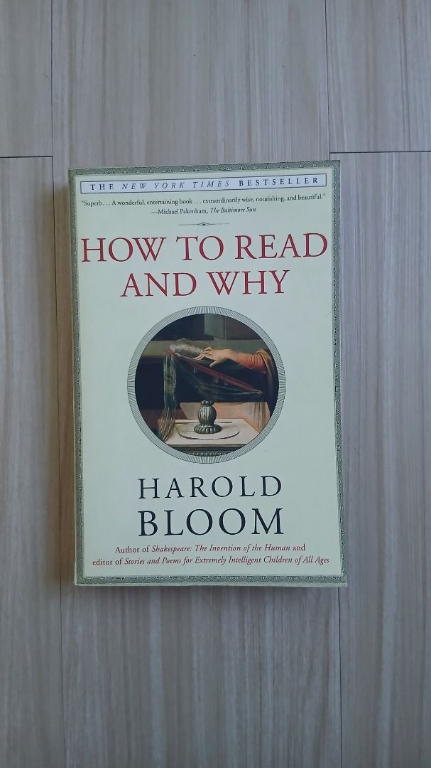 How to Read and Why by Harold Bloom (Category: Storybooks) located in Quezon City. Submitted by noeviator (Listing ID 1468110056, Image 1). Description: How to Read and Why Harold Bloom First Touchstone Edition MOP: Gcash, physical MOD: LBC, Lalamove, meetup in or around South Triangle, QC Dm for more info/pics.