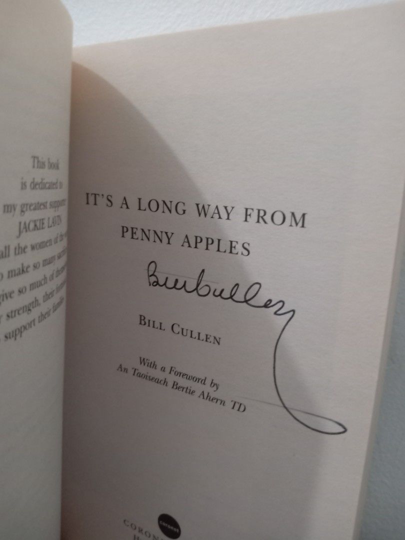 It's A Long Way From Penny Apples Bill Cullen (Category: Storybooks) located in Bacolor. Submitted by appletun (Listing ID 1468180385, Image 2). Description: - Title: It's A Long Way From Penny Apples by Bill Cullen - Format: Paperback edition (Coronet) - Special Feature: Personally signed by the author with official WHSmith signed sticker - Content: Inspiring memoir about Irish history and growing up in Dublin - Condition: Great collector's item