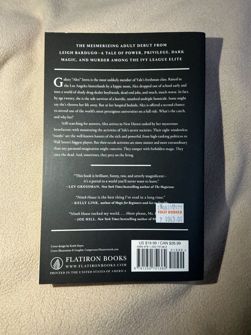 Ninth House by Leigh Bardugo (Category: Storybooks) located in Cavite. Submitted by audepages (Listing ID 1468114594, Image 2). Description: Brand new From fullybooked Comes with fullybooked bookmark MOP: Gcash GoTyme MOD: J&T Lalamove Grab Location: Imus, Cavite.