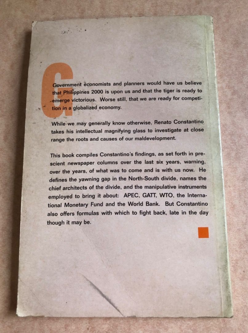 The Invisible Enemy - Globalization by Renato Constantino (Category: Storybooks) located in Santa Maria. Submitted by kuleksyones (Listing ID 1468078767, Image 2). Description: - Title/Author: Renato Constantino book examining globalization, maldevelopment, and Philippine economic policies - Edited by: Joan Orendain - Publisher: Foundation for Nationalist Studies - Key Topics: APEC, GATT, WTO, International Monetary Fund (IMF), and the World Bank
