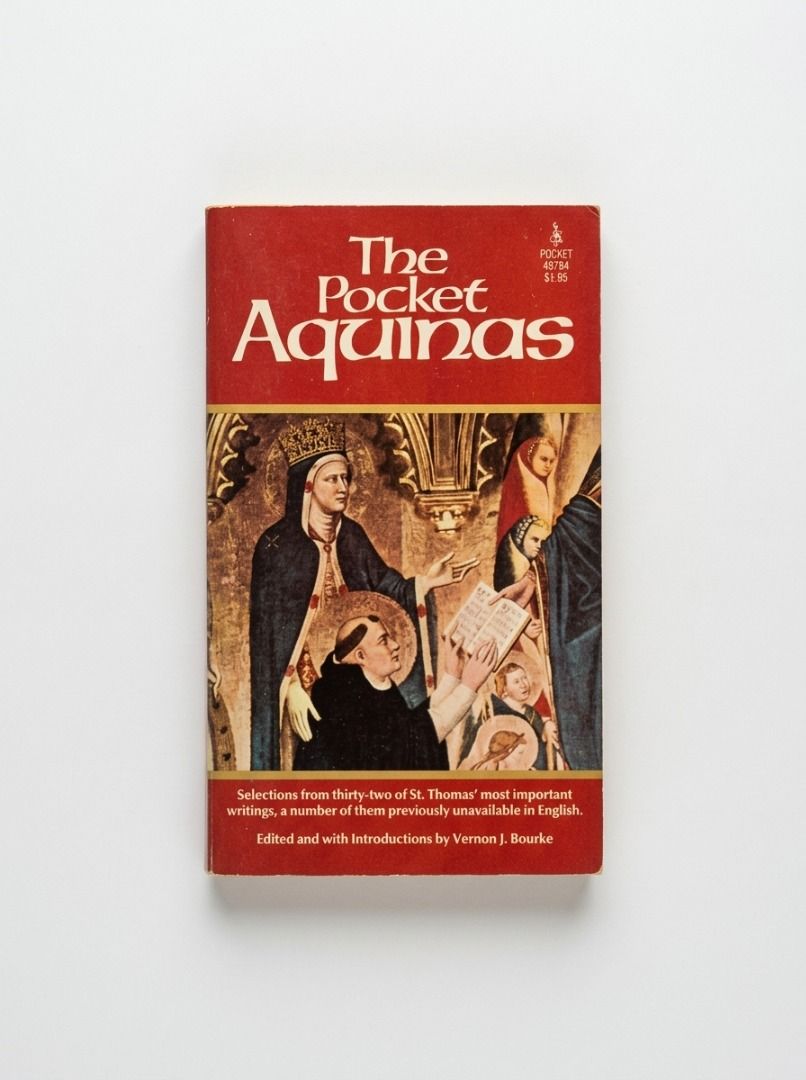 THE POCKET AQUINAS (Category: Religion Books) located in Makati City. Submitted by furrowpublishinghouse (Listing ID 1468108301, Image 1). Description: - A vintage copy of The Pocket Aquinas, a mass-market paperback edition of selected writings by St. Thomas Aquinas, edited with introductions by Vernon J. Bourke. - This specific printing belongs to the Pocket Books / Washington Square Press catalog line under catalog number 48784. First compiled 