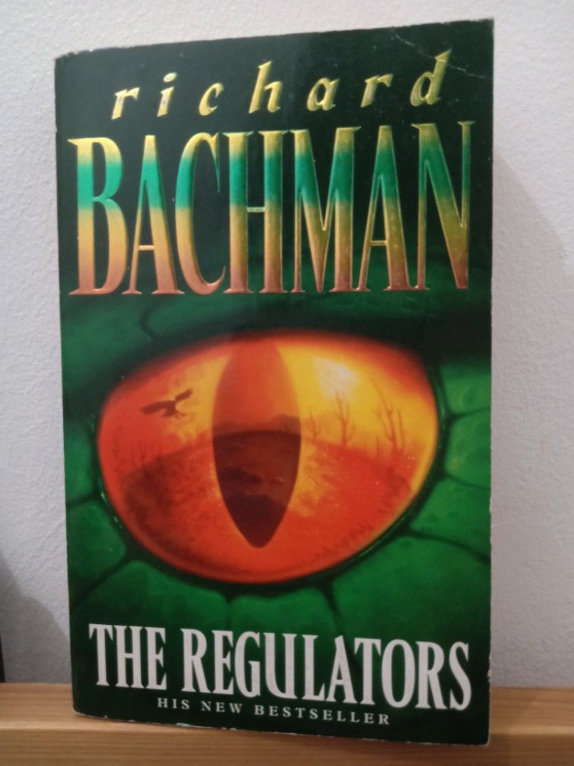 The Regulators by Richard Bachman Stephen King Paperback (Category: Storybooks) located in Bacolor. Submitted by appletun (Listing ID 1468244560, Image 1). Description: all sales final. no returns/refunds/exchange. mop: gcash. no cod/cop/sco. handling/mod: spx +P70sf. - Title: Thriller novel by Richard Bachman (Stephen King) - Publisher: New English Library - ISBN: 0-340-67177-7 - Format: Paperback - Condition: Pages show tanning from age; cover 