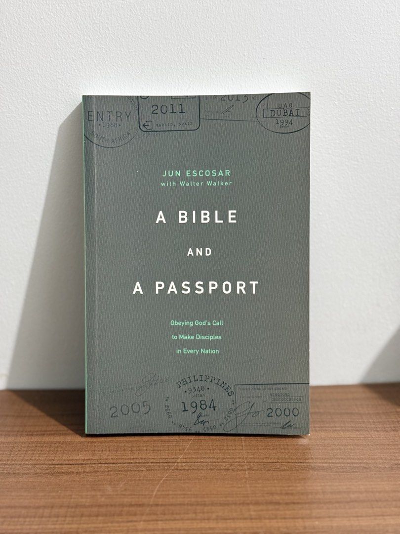 A Bible and a Passport by Jun Escosar (Category: Religion Books) located in Tanza. Submitted by vibrant.joy (Listing ID 1468380824, Image 1). Description: - Title: Global church planting and missionary work book by Jun Escosar with Walter Walker - Publisher: Every Nation Productions - ISBN: 978-0-9752848-4-1 - Format: Paperback, clean copy with zero wear on cover and pages - Features: Explores missions across multiple nations + includes a discuss