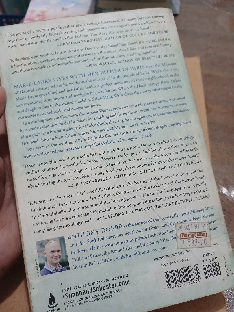 All the Light We Cannot See Novel by Anthony Doerr (Category: Storybooks) located in Makati City. Submitted by naysan (Listing ID 1468314039, Image 2). Description: - Title: All the Light We Cannot See by Anthony Doerr - Format: Paperback - Condition: Cover has slight edge/spine wear; pages have typical tanning - Readability: Complete, clean, and fully readable text inside.