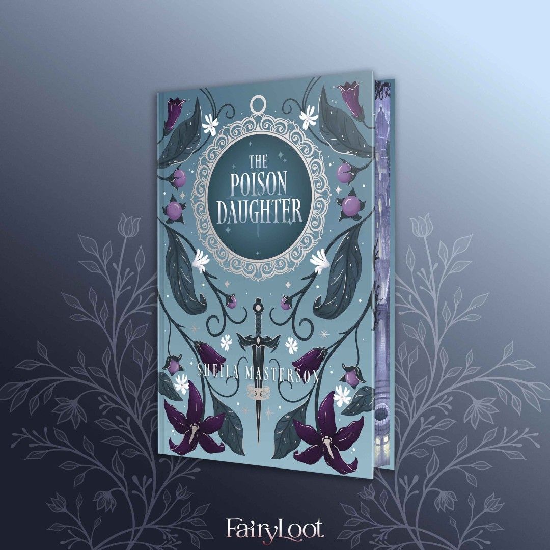 FairyLoot Poison Daughter (Category: Storybooks) located in Imus. Submitted by immersedinpages (Listing ID 1468402213, Image 3). Description: !! SEA CARGO FEES NOT INCLUDED !! WILL NOT SECURE EXTRAS IF NO BUYER Presale: November 19 DP: 2600, balance upon arrival ETA: 3-4 months after FL shipping around May - July 2027 What makes this Exclusive Edition special? 🏰 Exclusive redesigned cover with foil 🗡️ Reversible dust jacket 💀 Full colour artwo