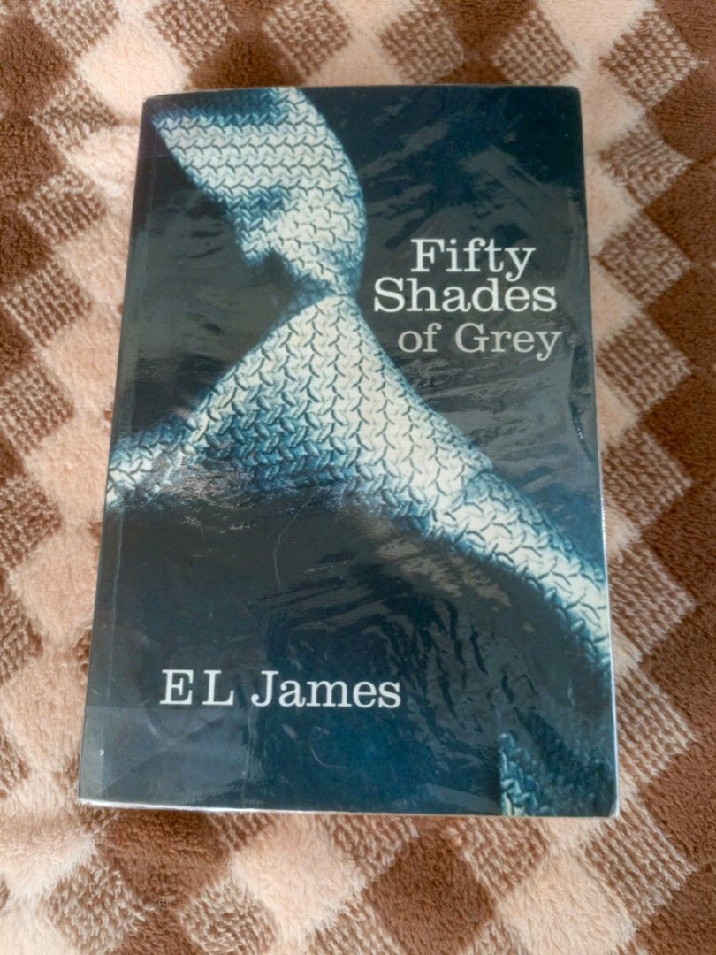 Fifty Shades of Grey (Category: Storybooks) located in Bambang. Submitted by axela21 (Listing ID 1462810753, Image 1). Description: Fifty Shades of Grey Yung Plastic cover lang ang lukot okay naman yung book cover.
