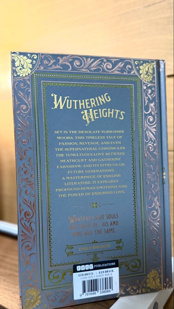[HARDBOUND] WUTHERING HEIGHTS by Emily Brontë Page Classics Edition (Category: Storybooks) located in Manila. Submitted by matchathena (Listing ID 1468417175, Image 2). Description: - Title: Wuthering Heights - Author: Emily Brontë - Edition: Page Classics Edition - Format: Hardbound - Design: Elegant vintage-style cover with detailed gold and metallic foil accents - Condition: Like new (only opened, never flipped through) SRP: PHP999 .