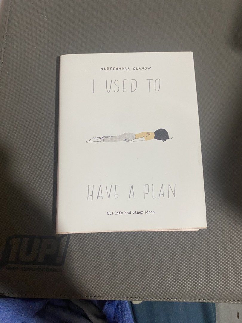 I Used To Have A Plan by Alessandra Olanow (Category: Storybooks) located in Manila. Submitted by pellucid000 (Listing ID 1468370134, Image 1). Description: - Title: I Used To Have A Plan by Alessandra Olanow - Subtitle: But life had other ideas - Format: Softcover with minimalist white cover illustration - Condition: Clean pages, well-maintained - Perfect for: Anyone navigating unexpected life changes, grief, or personal growth - Originally boug