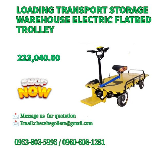 Loading Transport Storage Warehouse Electric Flatbed Trolley (Category: Everything Else Others) located in Caloocan City. Submitted by 09513227950 (Listing ID 1468359716, Image 1). Description: PEDAL TYPE ROTATING SEAT (SIZE 2METERS BY 1METER) 1. Size1500X750mm 2. A 360-degree rotation of the seat 3. Power 800 watts 4. Voltage 48 volts. 5. DC differential motor 6. Speed 20-25 km per hour 7. Plate height 41 cm above ground 8. Load 800 KG 9. Charge
