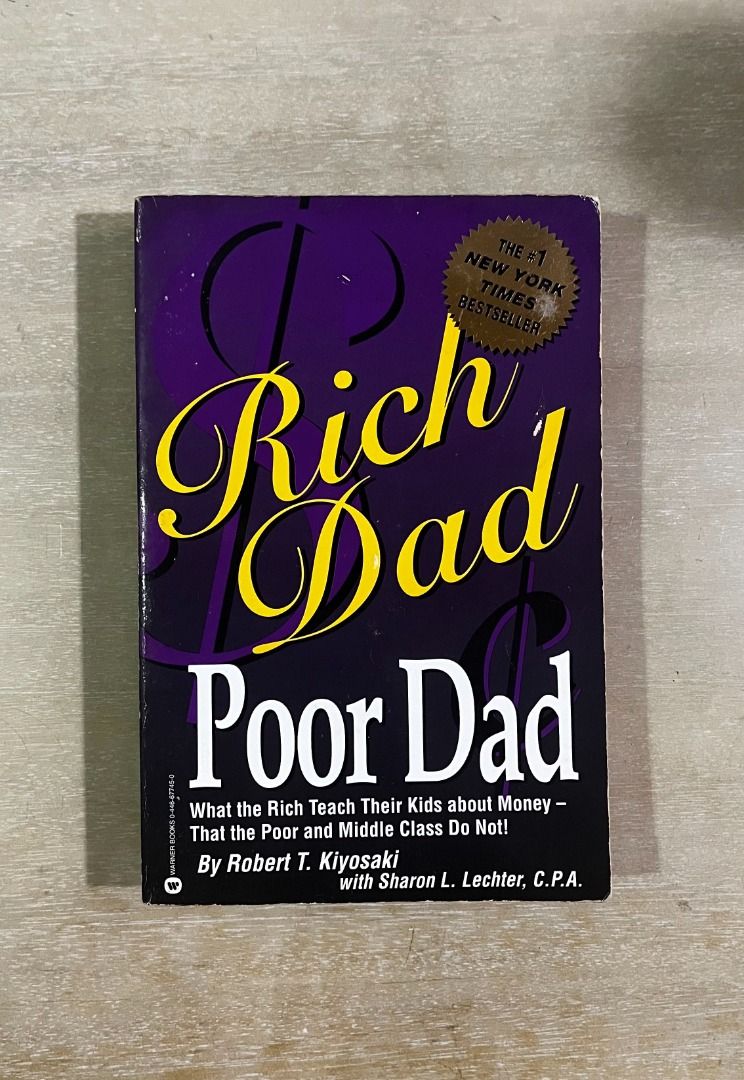 Rich Dad Poor Dad by Robert T. Kiyosaki (Category: Storybooks) located in Pasig City. Submitted by murphy.reads (Listing ID 1468372213, Image 1). Description: .