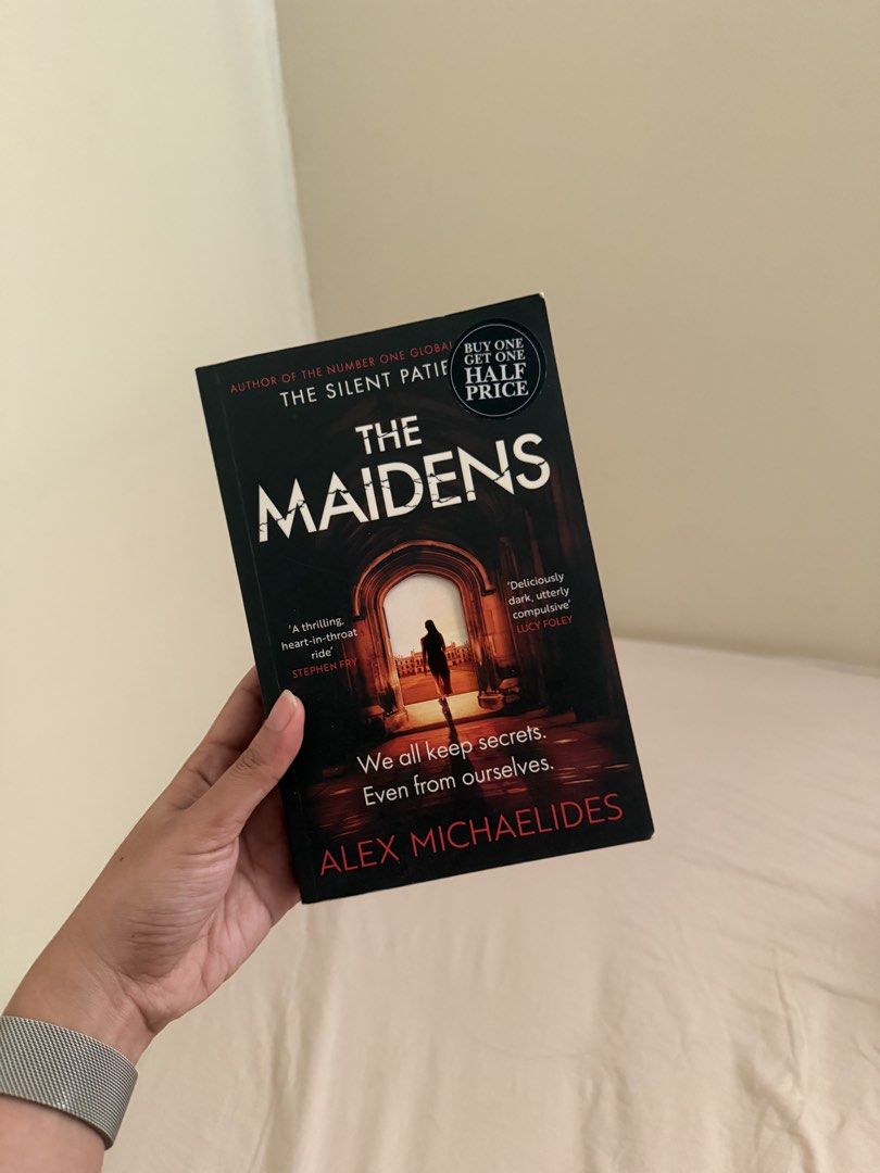 The Maidens by Alex Michaelides paperback book (Category: Storybooks) located in Taguig. Submitted by purelyprelovedgems (Listing ID 1467626334, Image 1). Description: - Title: The Maidens by Alex Michaelides - Genre: Dark psychological thriller (Cambridge University setting) - Format: Paperback, read only once - Condition: Pages are clean and fully intact .
