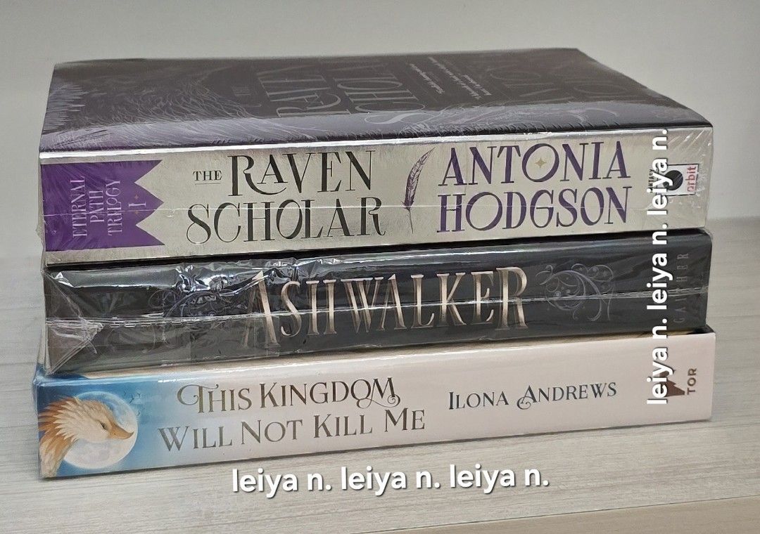 The Raven Scholar, Ashwalker, This Kingdom Will Not Kill Me (Category: Storybooks) located in Manila. Submitted by leiya_lyn (Listing ID 1468359522, Image 1). Description: - Raven Scholar (pb) - 1200 - Ashwalker (hc) - 2500 - This Kingdom Will Not Kill Me (hc) - 1800.