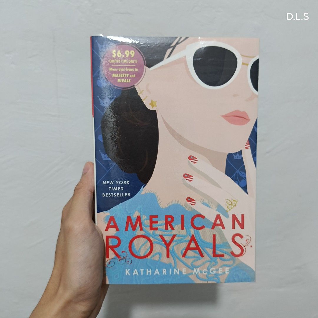 American Royals — Katharine McGee (Category: Storybooks) located in Manila. Submitted by x_danilo (Listing ID 1468613100, Image 1). Description: PLEASE READ HERE: Title: American Royals — Katharine McGee Pages: 440 Pages Price: ₱190 + SF AWARD: • Nominee For Reader's Favorite Young Adult Fiction (2019) READING PLATFORM RATING: • Goodreads — 3.81/5 ⭐ GENRE: • Romance / Young Adult / Fiction / Royalty / Contemporary / Fantasy / BookClub Issue/s: • 