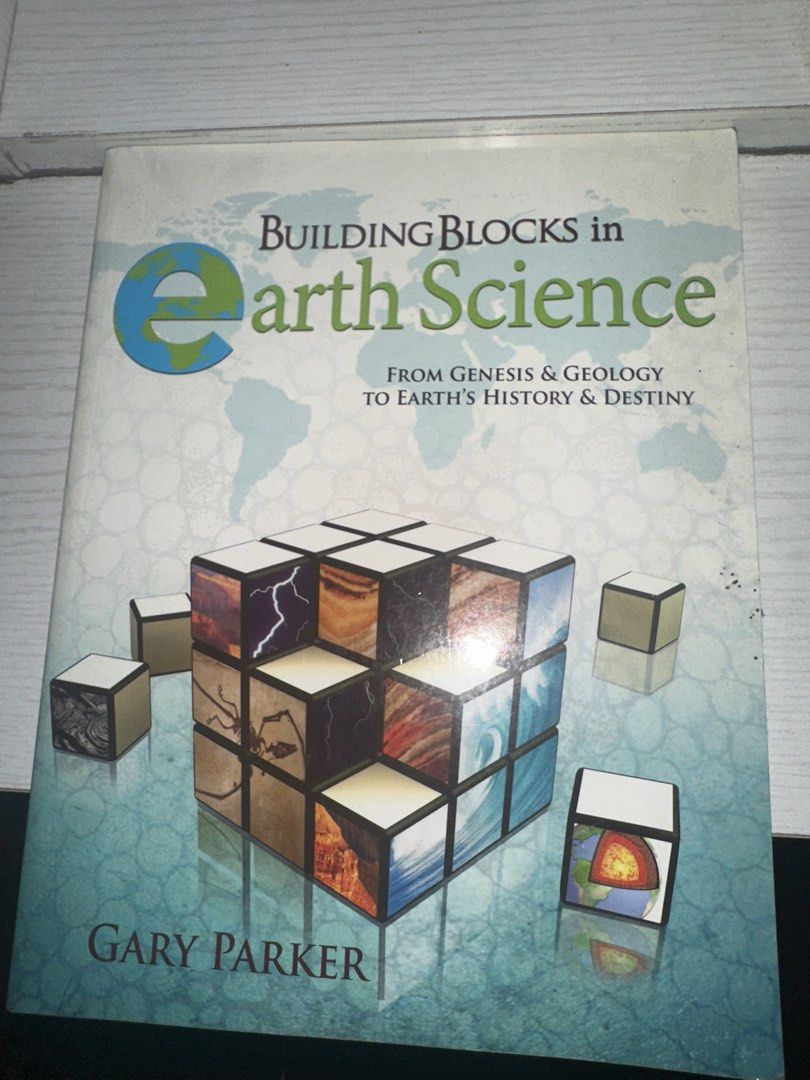 Building Blocks in Earth Science by Gary Parker (Category: Textbooks) located in Quezon City. Submitted by chuunic (Listing ID 1468564441, Image 1). Description: - Title: Building Blocks in Earth Science - Author: Gary Parker - Publisher: Master Books - ISBN: 978-0-89051-800-7 - Format: Softcover textbook (readable condition) - Topics Covered: Minerals, rocks, volcanoes, tornadoes, faults, and atmosphere from a creationist worldview - Perfect for