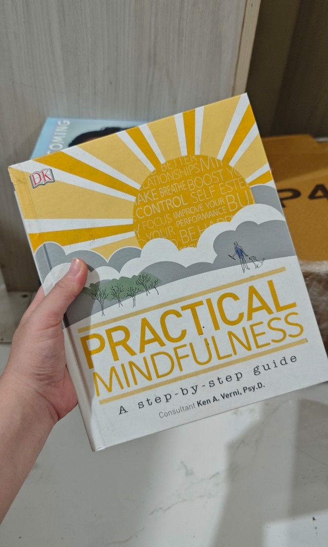 DK Practical Mindfulness A Step by Step Guide by Ken A. Verni Psy. D. (Category: Storybooks) located in Cabanatuan. Submitted by paogel21 (Listing ID 1468637059, Image 1). Description: DK book Practical Mindfulness A Step by Step Guide by Ken A. Verni Psy. D. MOP - Gcash, Bank Transfer.