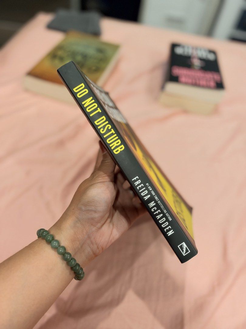 Do Not Disturb by Freida McFadden Paperback Thriller (Category: Storybooks) located in Muntinlupa City. Submitted by _prettypicks (Listing ID 1468595763, Image 3). Description: - Title: Psychological thriller novel by bestselling author Freida McFadden - Plot: Quinn Alexander seeks refuge at the isolated Baxter Motel during a snowstorm as dark secrets unravel overnight - Format: International edition paperback - Condition: Read once, clean pages,