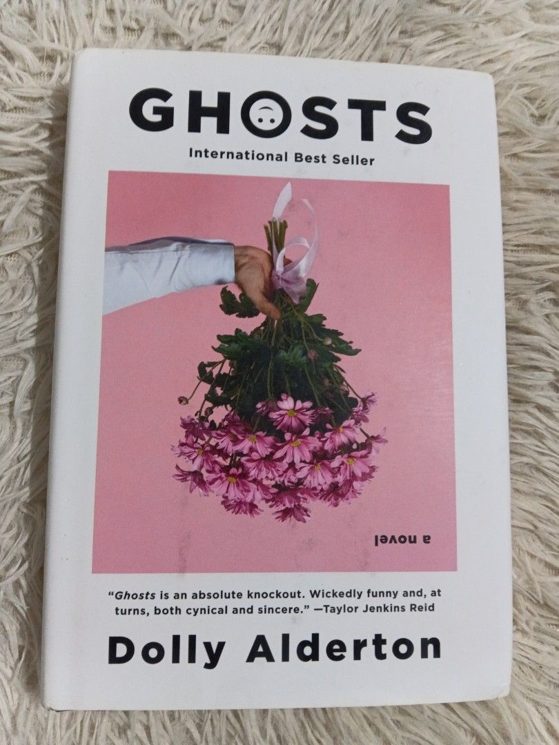 (HB) Ghosts by Dolly Alderton Novel (Category: Storybooks) located in Cavite. Submitted by nathstelein_finds (Listing ID 1468656034, Image 1). Description: hardbound - Title & Author: Ghosts by Dolly Alderton - Format: Hardcover edition with dust jacket - Condition: Read once, clean pages inside - Plot: Follows Nina Dean navigating modern dating, aging parents, and evolving friendships - Vibe: Smart, funny, and relatable contemporary fiction - Pe
