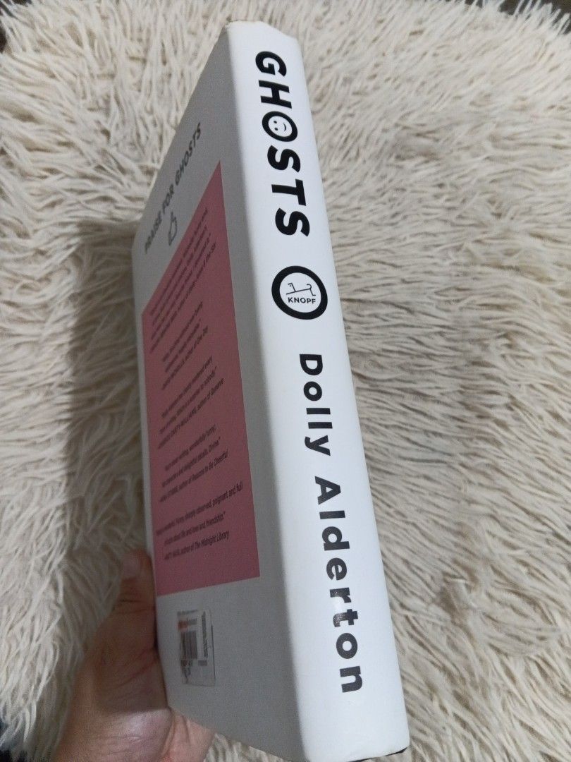 (HB) Ghosts by Dolly Alderton Novel (Category: Storybooks) located in Cavite. Submitted by nathstelein_finds (Listing ID 1468656034, Image 3). Description: hardbound - Title & Author: Ghosts by Dolly Alderton - Format: Hardcover edition with dust jacket - Condition: Read once, clean pages inside - Plot: Follows Nina Dean navigating modern dating, aging parents, and evolving friendships - Vibe: Smart, funny, and relatable contemporary fiction - Pe