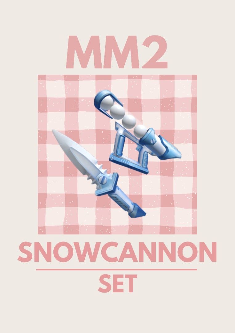 Snowcannon Set MM2 (Category: In-Game Products) located in Iligan City. Submitted by sammylovesmiley (Listing ID 1468528365, Image 1). Description: ☞dm me for fast transaction ☞only accepting GCASH and MAYA for payment ☆fixed price ☆ No refund after the trade.