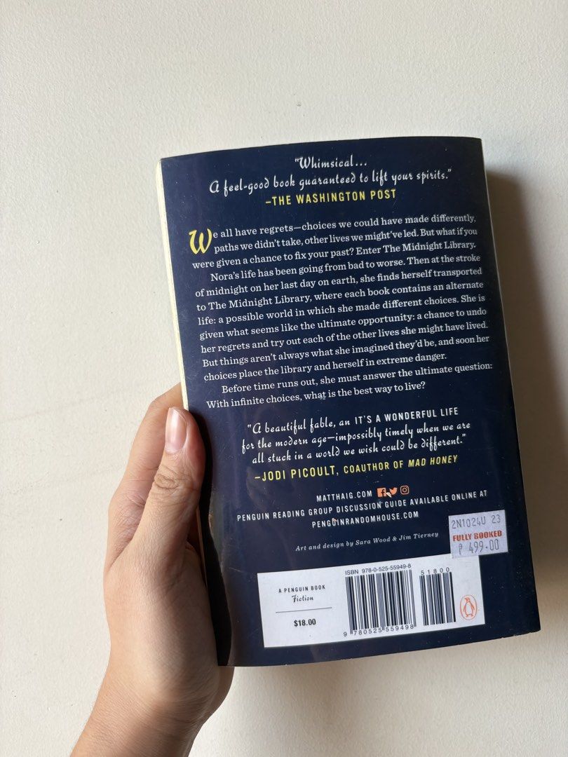 The Midnight Library by Matt Haig Paperback Novel (Category: Storybooks) located in Pasig City. Submitted by kairodri (Listing ID 1468523064, Image 2). Description: - Title: The Midnight Library by Matt Haig - Format: Paperback (Penguin Books) - Condition: Like new, read once, clean pages, and sharp corners - Highlights: #1 New York Times Bestseller - Price Tag: Original Fully Booked price sticker (₱499.00) intact - Genre: Contemporary fiction.