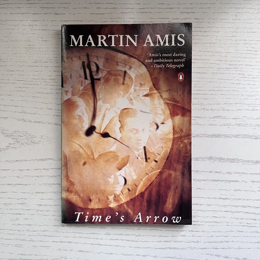 Time's Arrow by Martin Amis Penguin Paperback (Category: Storybooks) located in Paranaque City. Submitted by ethelcain (Listing ID 1468524521, Image 1). Description: Experimental Novel The unique story of a war criminal's life told entirely in reverse - Condition: Spine intact, vintage clock cover design with critic quotes - Contents: Parts I through III and afterword included loc: Parañaque/Manila mod: Lalamove/J&T mop : Maya + sf .