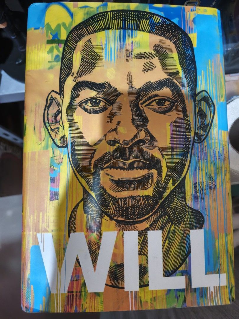 WILL Autobiography Memoir Hardcover Book (Category: Storybooks) located in Antipolo. Submitted by kingofpaps (Listing ID 1468648667, Image 1). Description: - Title: WILL (Autobiography / Memoir) - Author: Will Smith - Format: Hardcover edition - Cover: Detailed sketch of Will Smith against a vibrant blue, yellow, and orange painted background - Condition: Clean pages and good, sturdy binding - Perfect for collectors, fans, and readers looking for