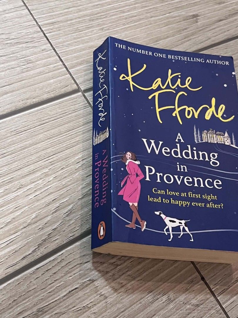 A Wedding in Provence by Katie Fforde (Category: Storybooks) located in San Jose del Monte. Submitted by Skin_Care2022 (Listing ID 1468801252, Image 3). Description: - Title: A Wedding in Provence - Author: Katie Fforde (Bestselling Author) - Publisher: Penguin - Format: Softcover - Genre: Contemporary Romance / Fiction - Setting: France - Condition: Great pre-loved condition - Perfect for: Fans of lighthearted, romantic reads.