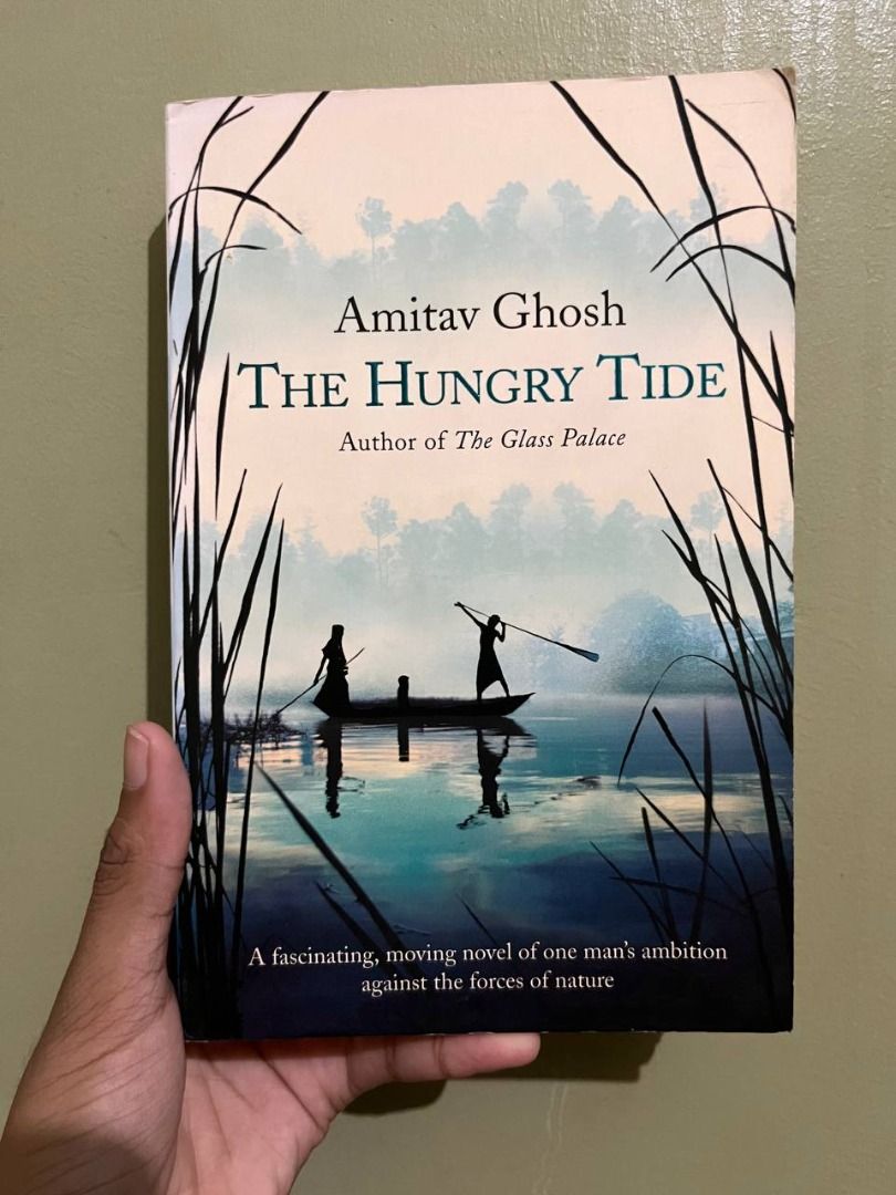 Amitav Ghosh - The Hungry Tide (Category: Storybooks) located in Carmen. Submitted by grei.librongbaligya. (Listing ID 1468781766, Image 1). Description: Amitav Ghosh - The Hungry Tide .