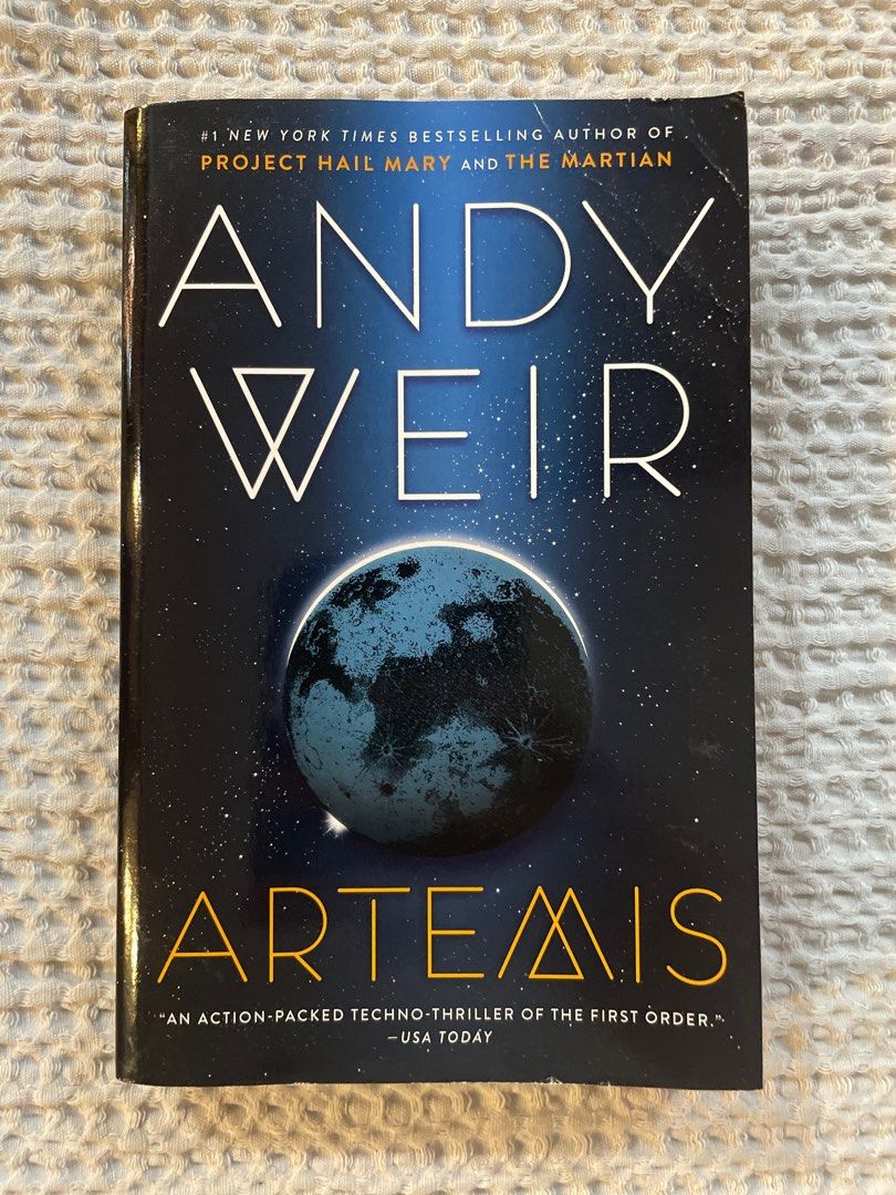 Artemis by Andy Weir (Category: Storybooks) located in Las Pinas. Submitted by yourneighbortotoro (Listing ID 1468790536, Image 1). Description: Artemis by Andy Weir 🚀 A high-stakes, fast-paced science fiction techno-thriller set in the first city on the Moon, full of clever heist elements, survival science, and sharp wit. 🔹 Title: Artemis 🔹 Author: Andy Weir (author of Project Hail Mary and The Martian) 🔹 Format: Paperback Fiction / Science 