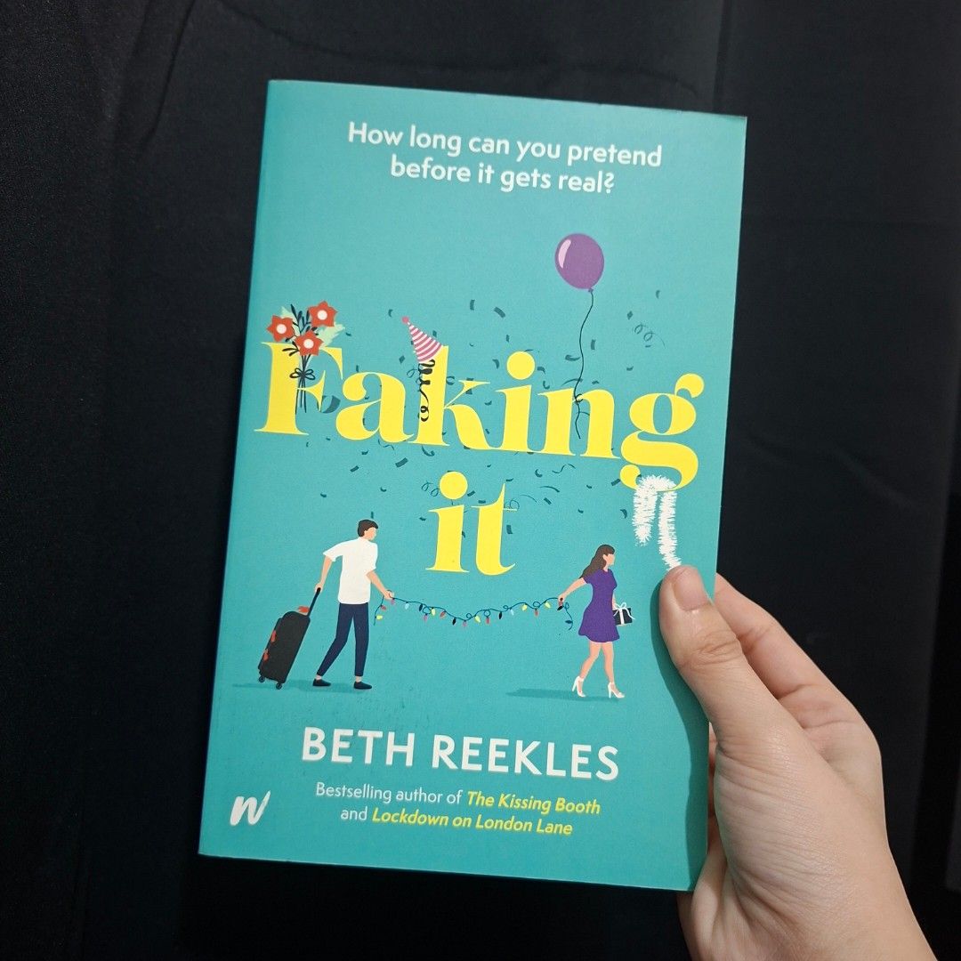 Faking It by Beth Reekles (Category: Storybooks) located in Marikina City. Submitted by hellobookish.ph (Listing ID 1468930177, Image 1). Description: GR⭐️ 2.84 Standalone Rom Com, Fake Dating, Chick Lit.